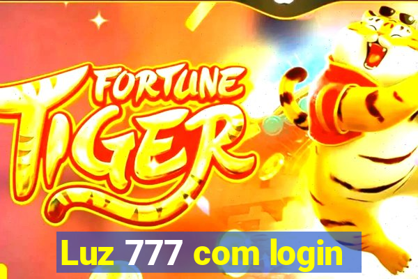 Luz 777 com login